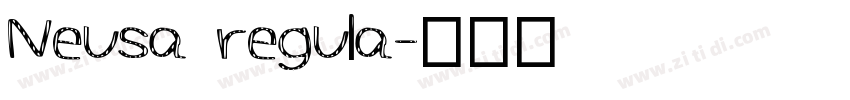 Neusa regula字体转换